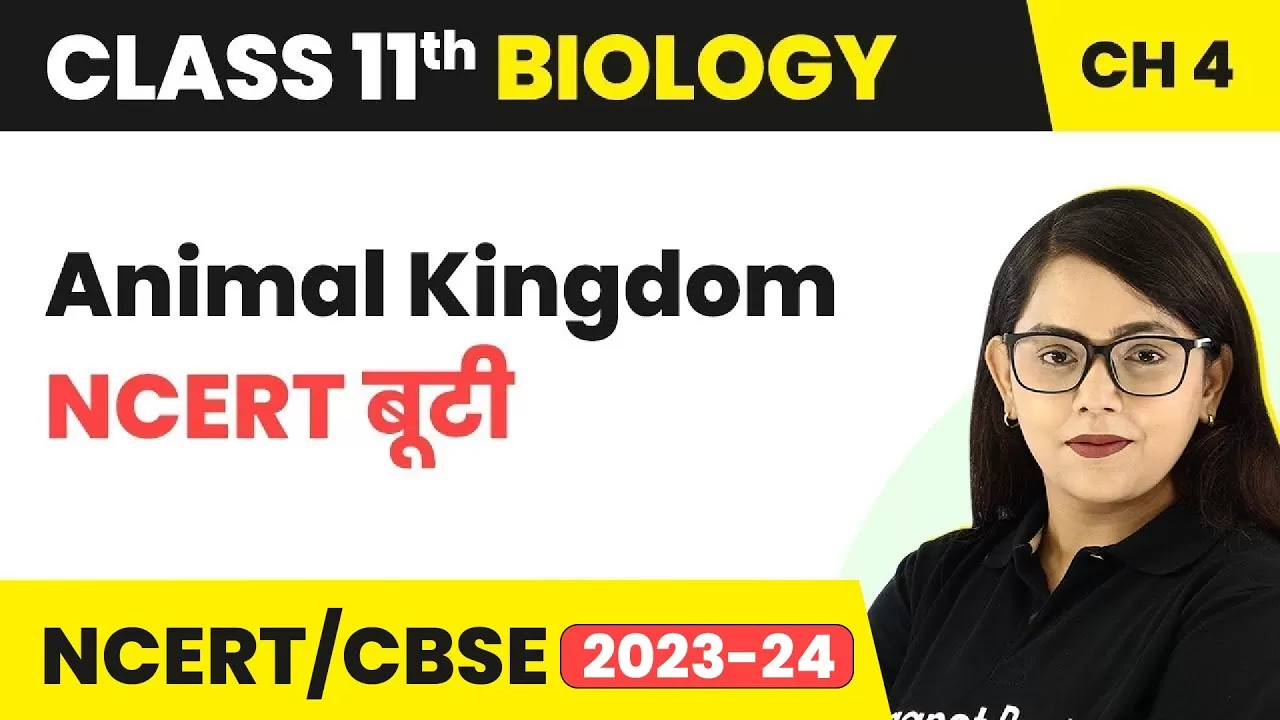 Class 11 Biology Animal Kingdom NCERT बूटी | Biology Class 11 Chapter 4 Animal  Kingdom NCERT ❤️ Medical College Directory